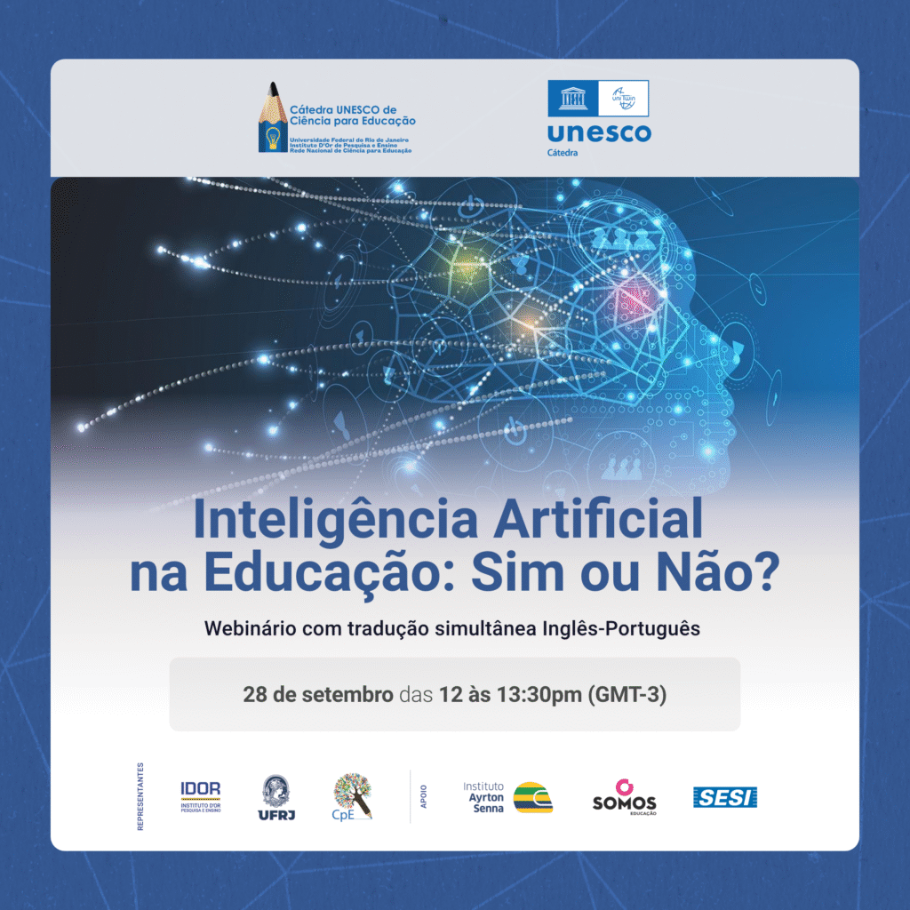 Webinário da Cátedra Unesco destaca os desafios do uso da inteligência artificial na Educação
