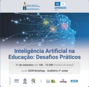 Webinário da Cátedra Unesco destaca os desafios do uso da inteligência artificial na Educação