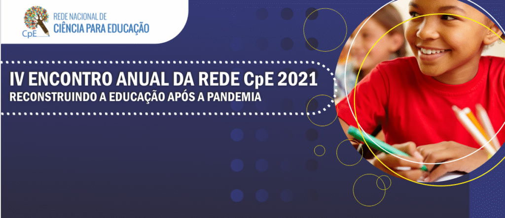IV Encontro Anual da Rede CpE – 2021