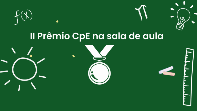  Assista aos vídeos vencedores do II Prêmio CPE na sala de aula