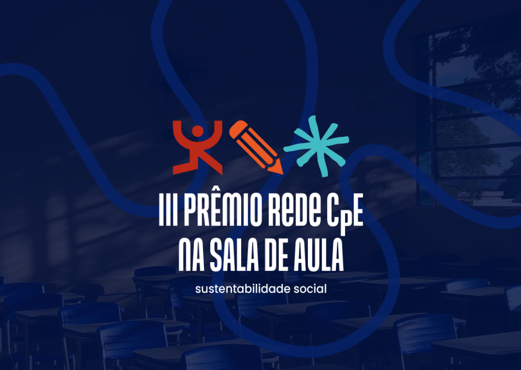 Inscrições abertas para o III Prêmio Rede CpE na Sala de Aula